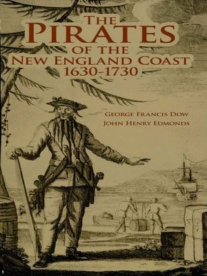 cover image of The Pirates of the New England Coast 1630-1730